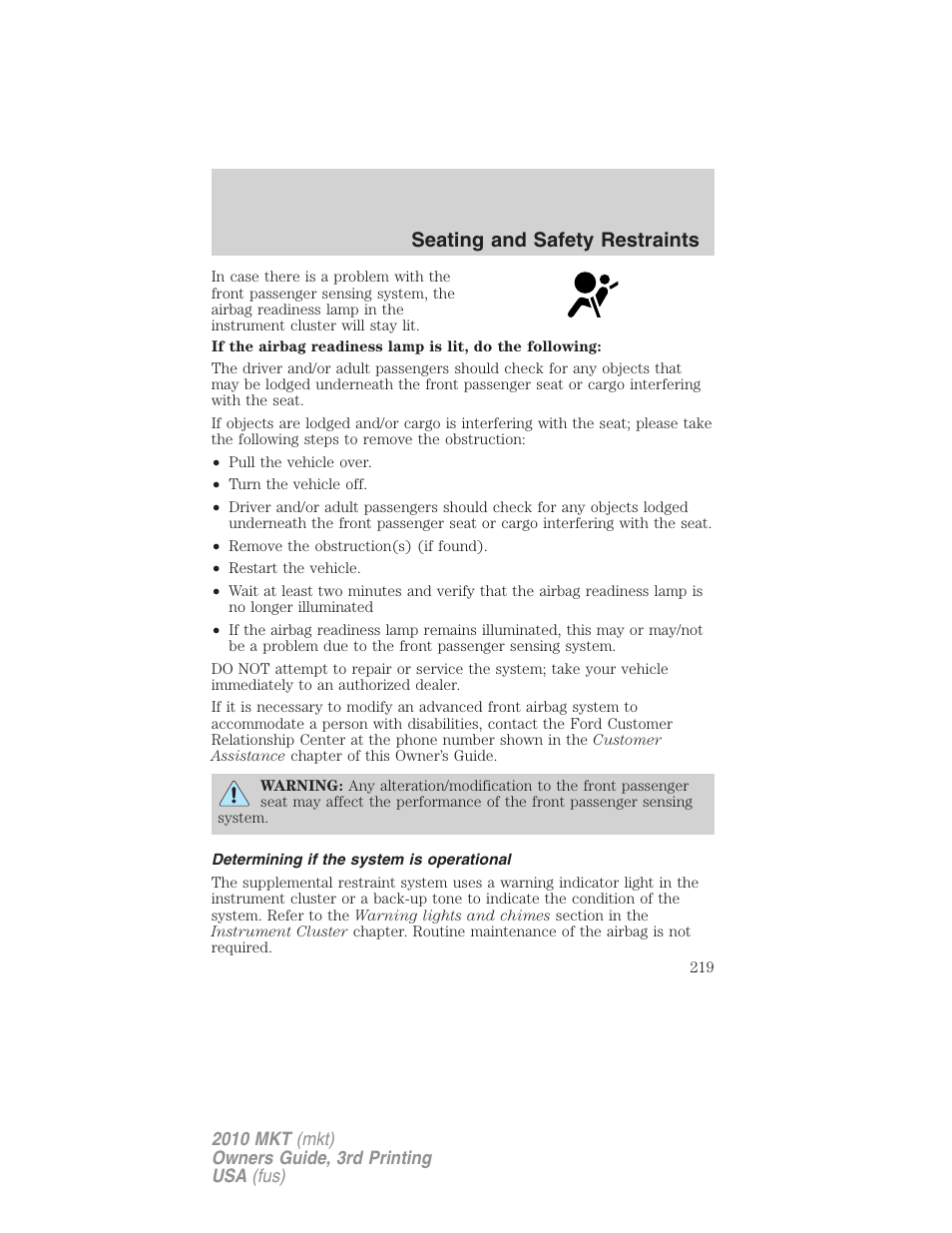 Determining if the system is operational, Seating and safety restraints | Lincoln 2010 MKT User Manual | Page 219 / 433