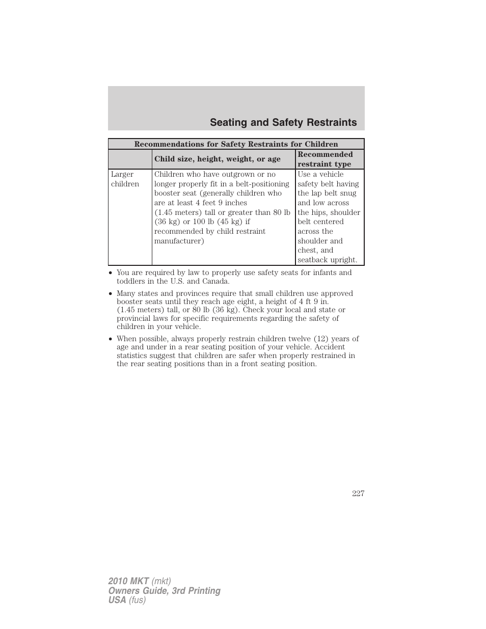 Seating and safety restraints | Lincoln 2010 MKT User Manual | Page 227 / 433