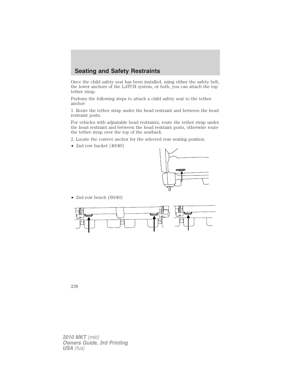 Seating and safety restraints | Lincoln 2010 MKT User Manual | Page 238 / 433