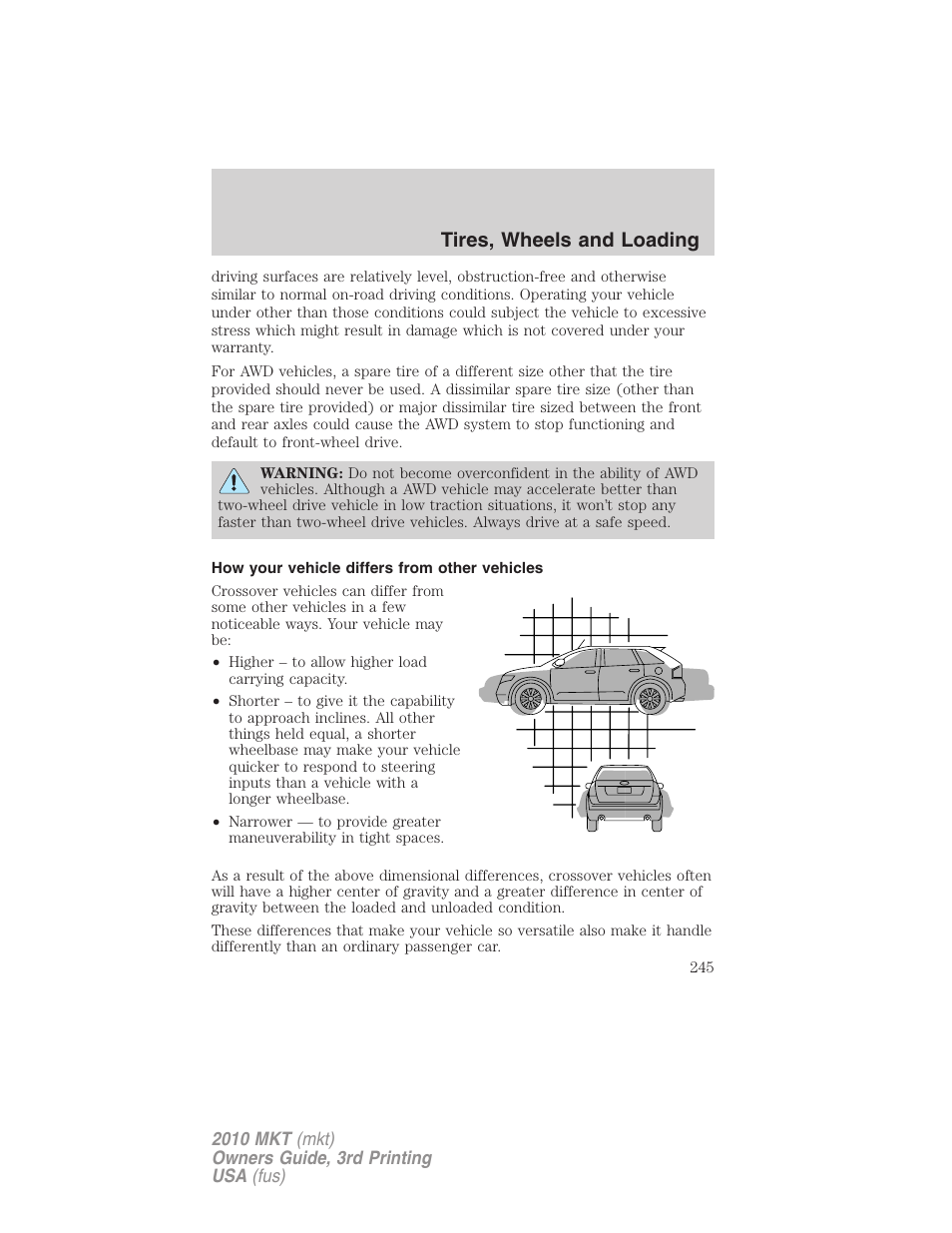 How your vehicle differs from other vehicles, Tires, wheels and loading | Lincoln 2010 MKT User Manual | Page 245 / 433