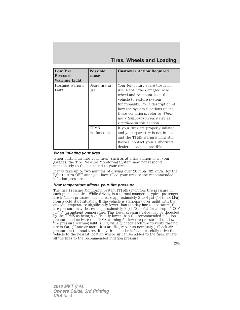 When inflating your tires, How temperature affects your tire pressure, Tires, wheels and loading | Lincoln 2010 MKT User Manual | Page 265 / 433