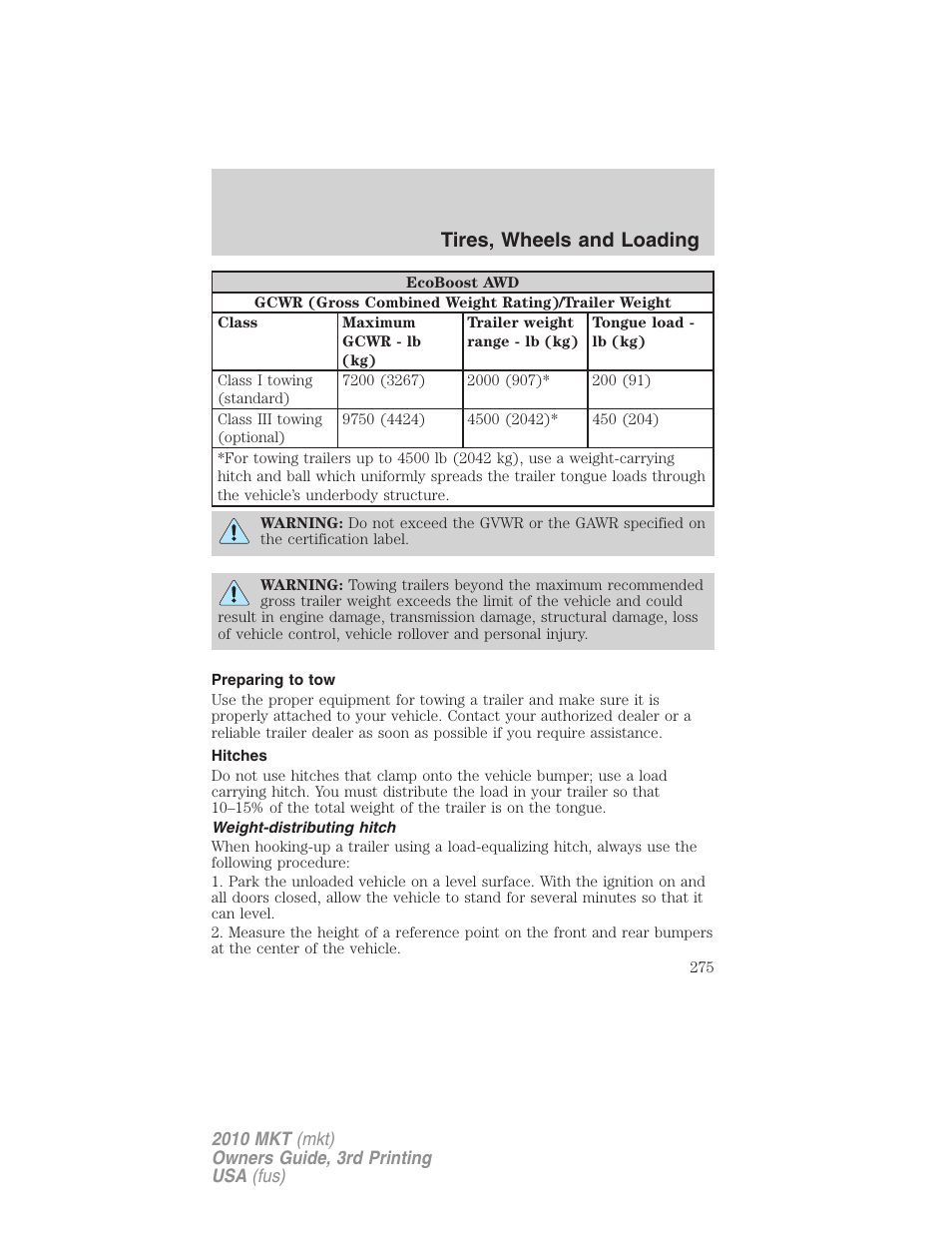 Preparing to tow, Hitches, Weight-distributing hitch | Tires, wheels and loading | Lincoln 2010 MKT User Manual | Page 275 / 433