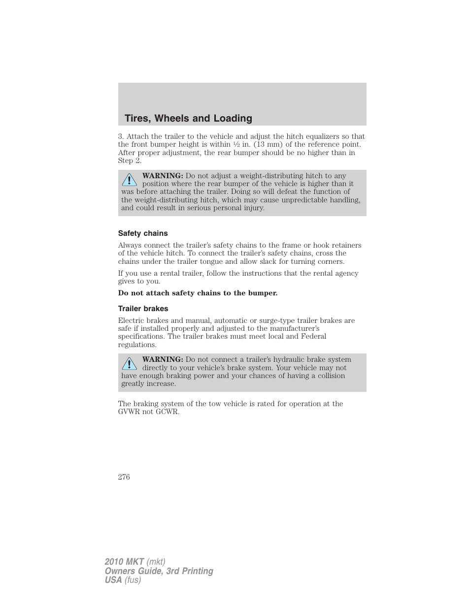 Safety chains, Trailer brakes, Tires, wheels and loading | Lincoln 2010 MKT User Manual | Page 276 / 433
