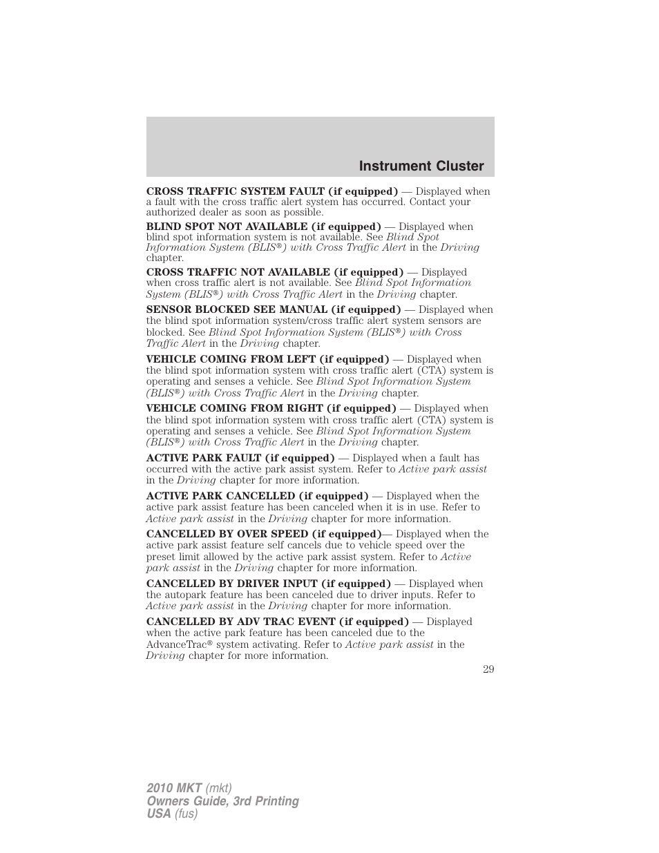 Instrument cluster | Lincoln 2010 MKT User Manual | Page 29 / 433
