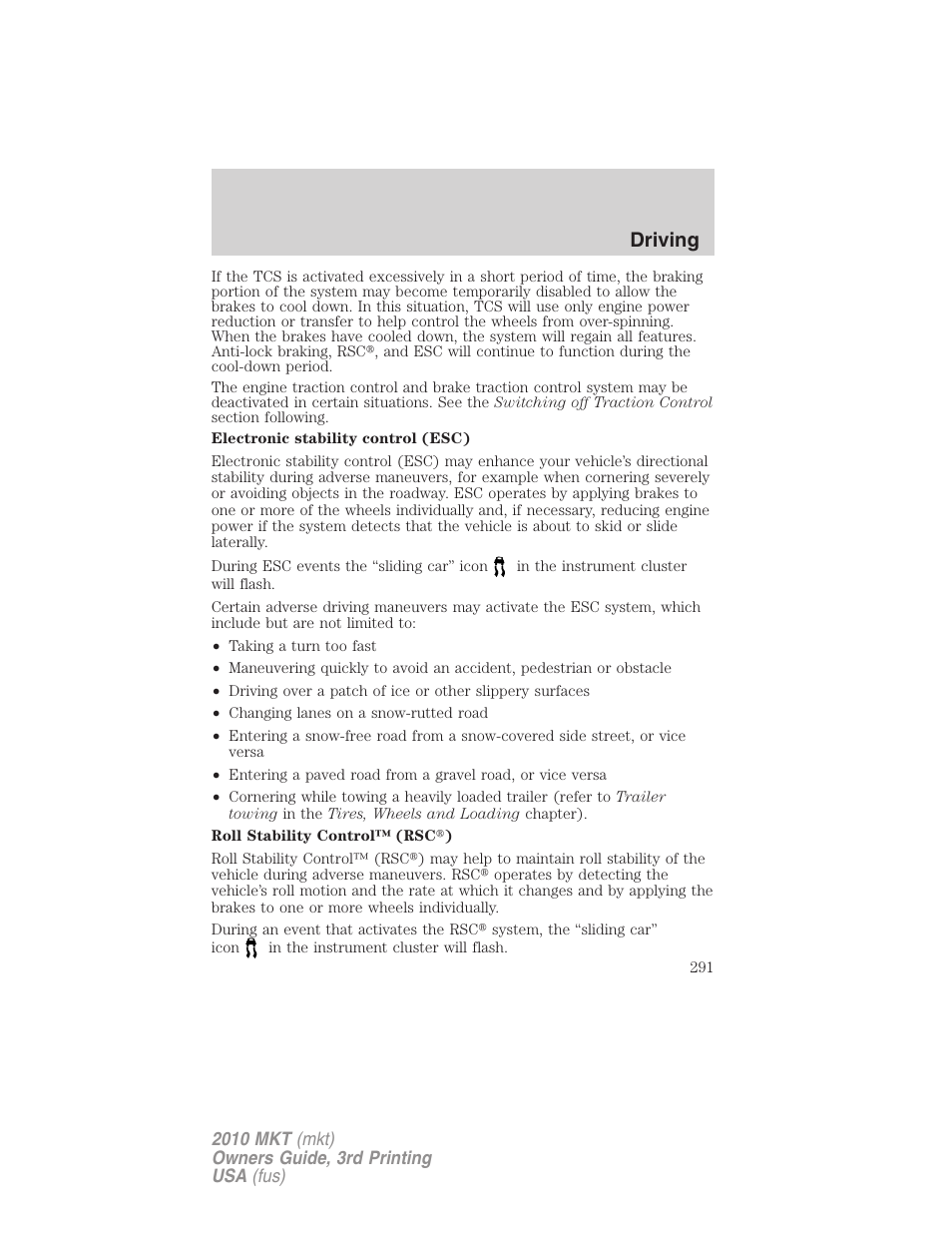 Driving | Lincoln 2010 MKT User Manual | Page 291 / 433