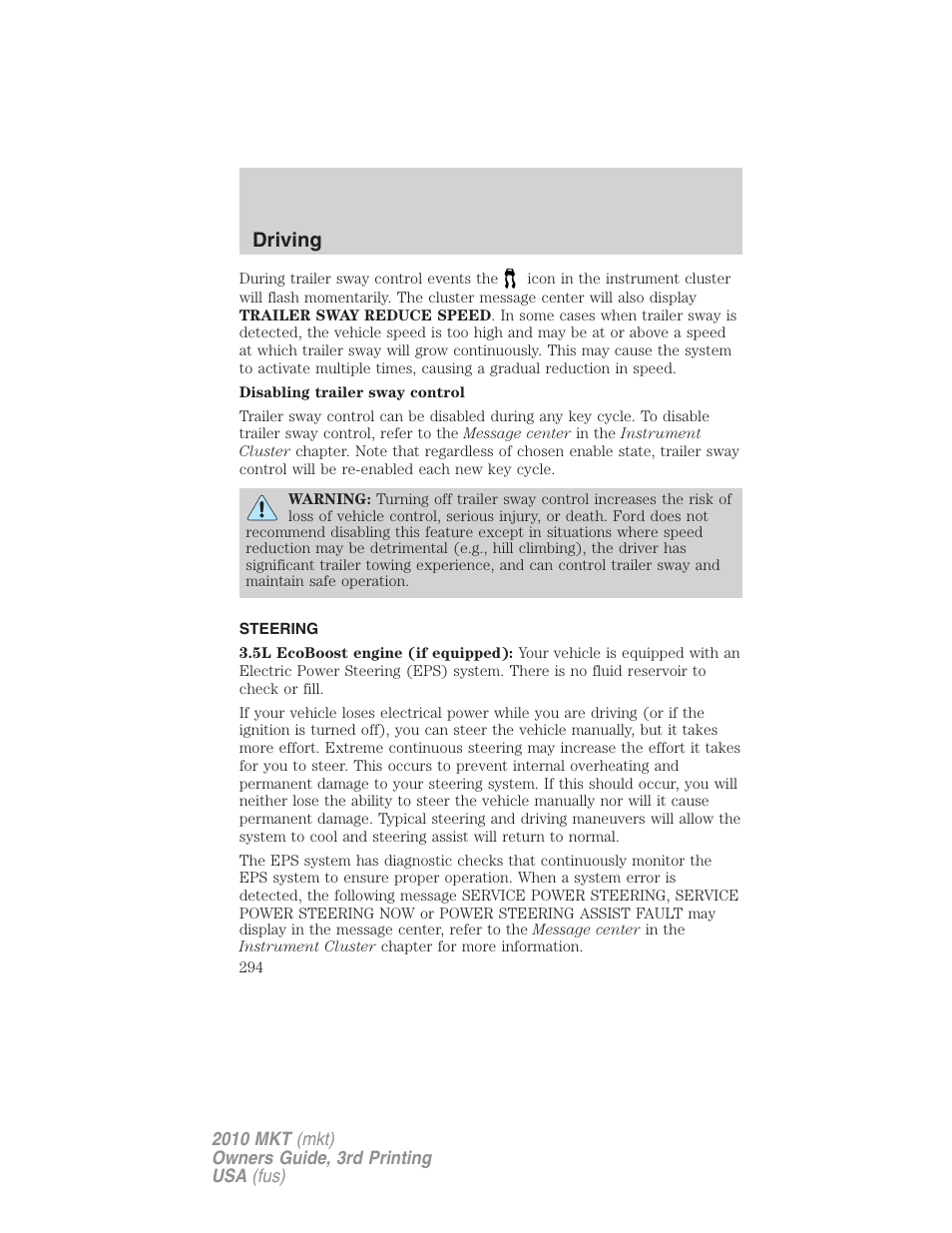 Steering, Driving | Lincoln 2010 MKT User Manual | Page 294 / 433