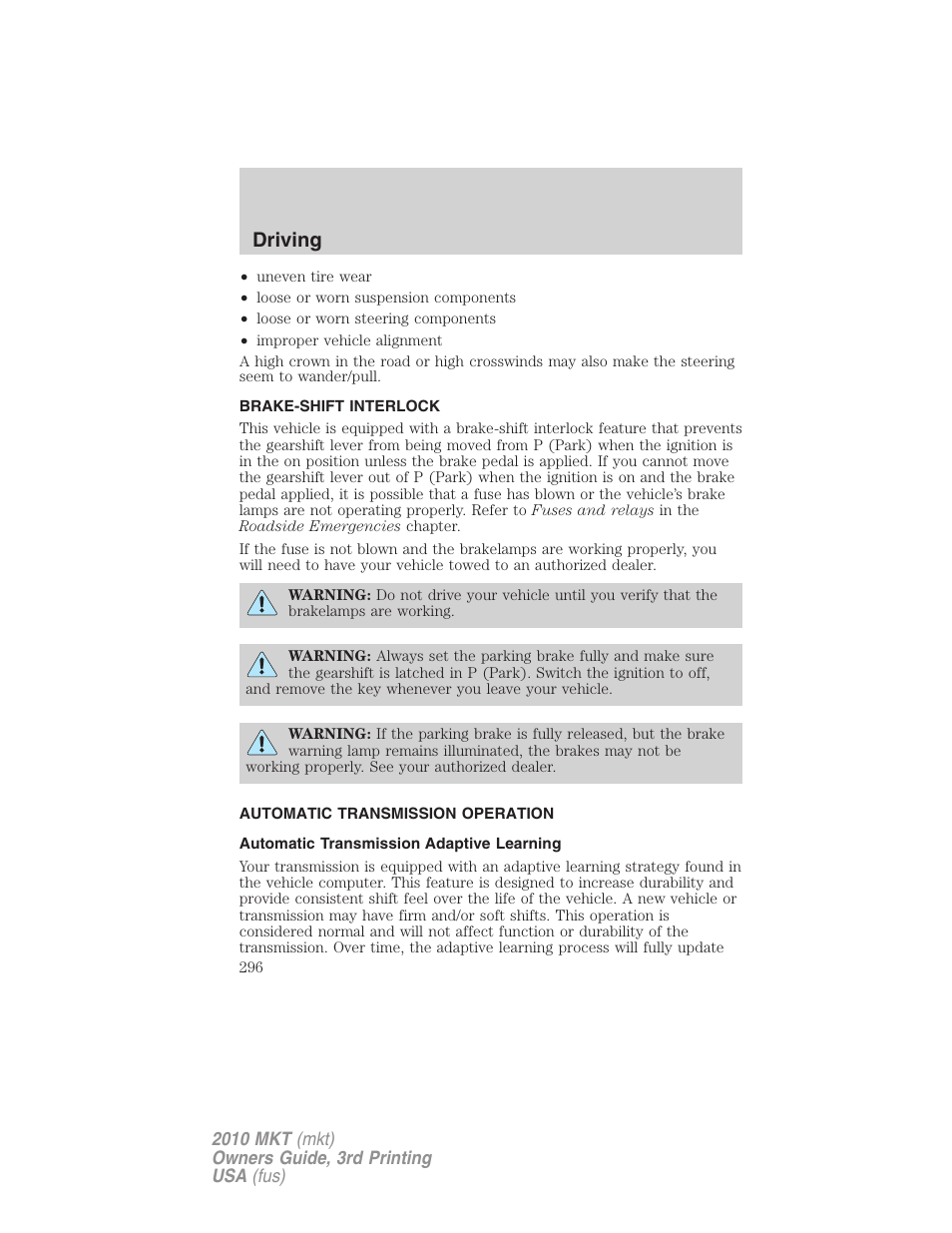 Brake-shift interlock, Automatic transmission operation, Automatic transmission adaptive learning | Transmission operation, Driving | Lincoln 2010 MKT User Manual | Page 296 / 433