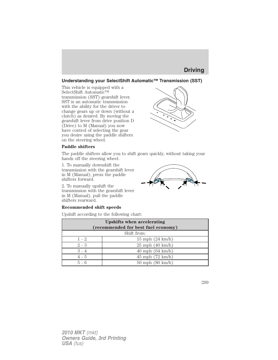 Driving | Lincoln 2010 MKT User Manual | Page 299 / 433