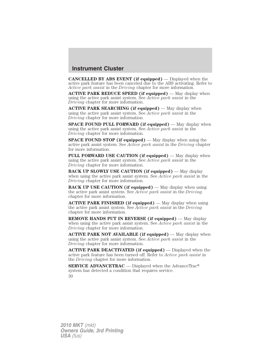 Instrument cluster | Lincoln 2010 MKT User Manual | Page 30 / 433