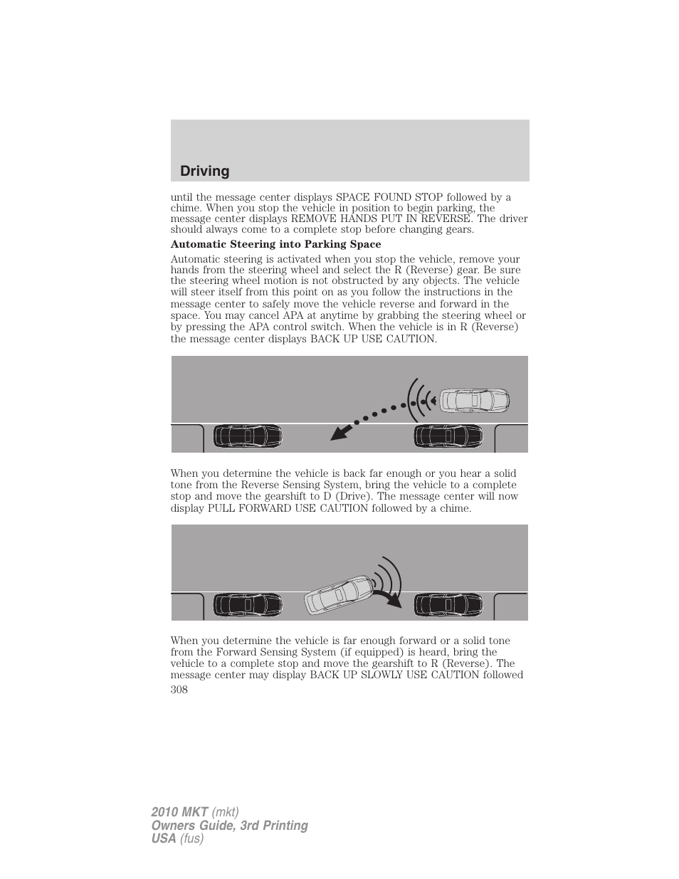 Driving | Lincoln 2010 MKT User Manual | Page 308 / 433