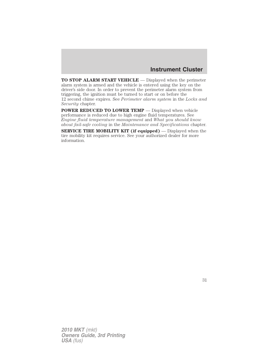 Instrument cluster | Lincoln 2010 MKT User Manual | Page 31 / 433