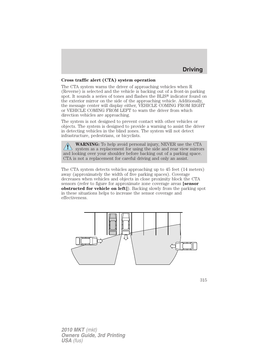 Driving | Lincoln 2010 MKT User Manual | Page 315 / 433