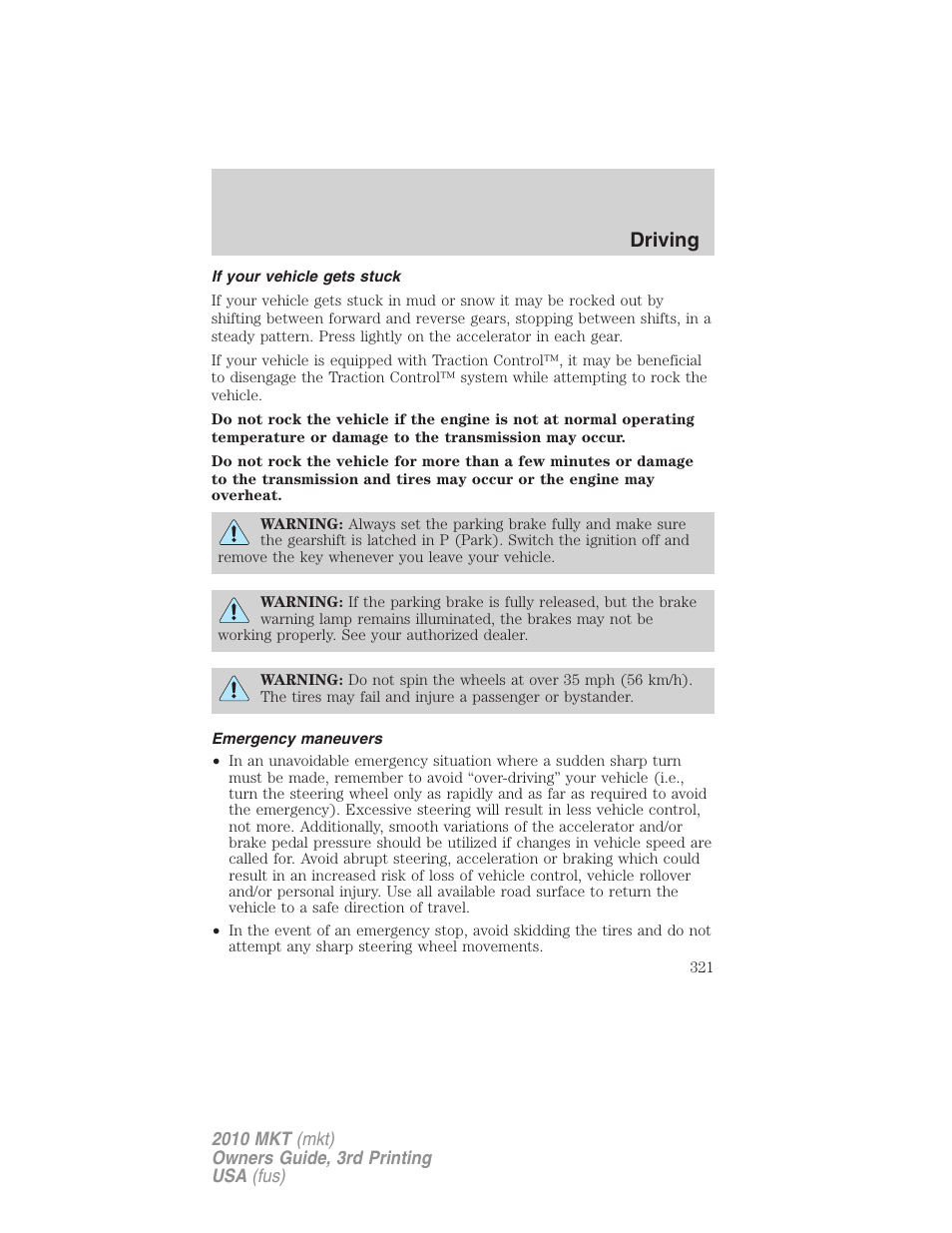If your vehicle gets stuck, Emergency maneuvers, Driving | Lincoln 2010 MKT User Manual | Page 321 / 433