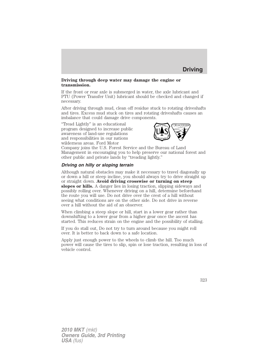 Driving on hilly or sloping terrain, Driving | Lincoln 2010 MKT User Manual | Page 323 / 433