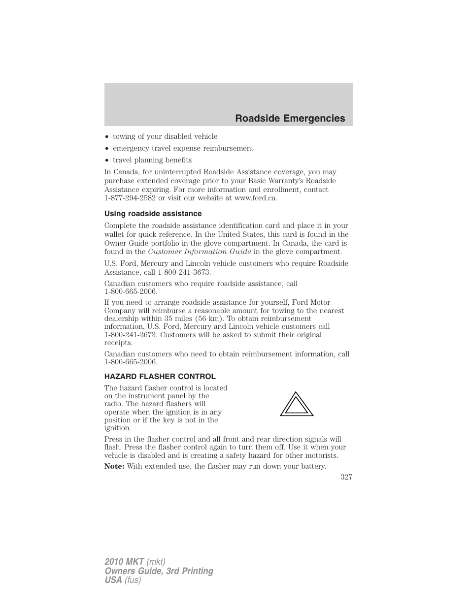 Using roadside assistance, Hazard flasher control, Roadside emergencies | Lincoln 2010 MKT User Manual | Page 327 / 433
