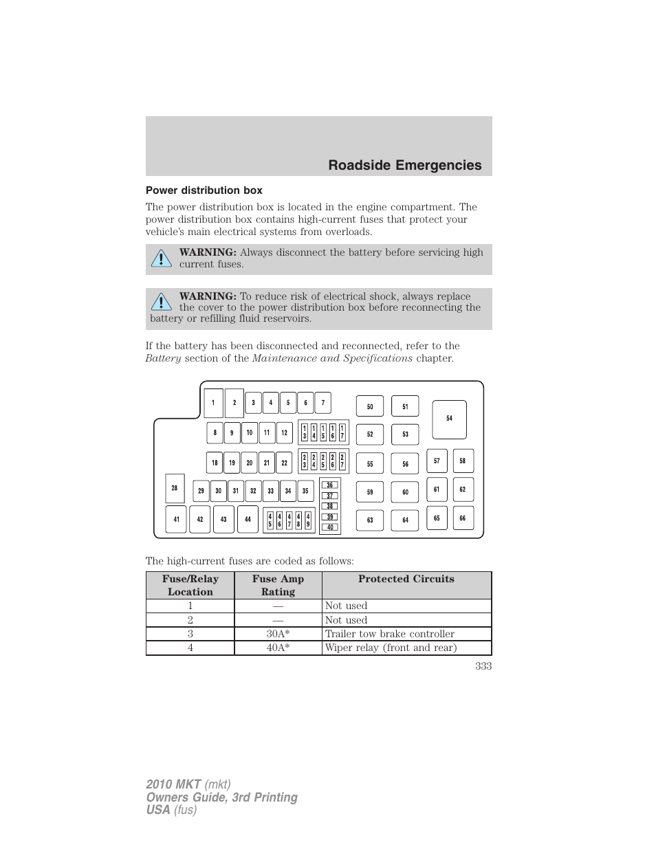 Power distribution box, Roadside emergencies | Lincoln 2010 MKT User Manual | Page 333 / 433