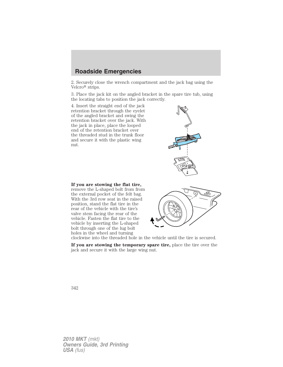Roadside emergencies | Lincoln 2010 MKT User Manual | Page 342 / 433