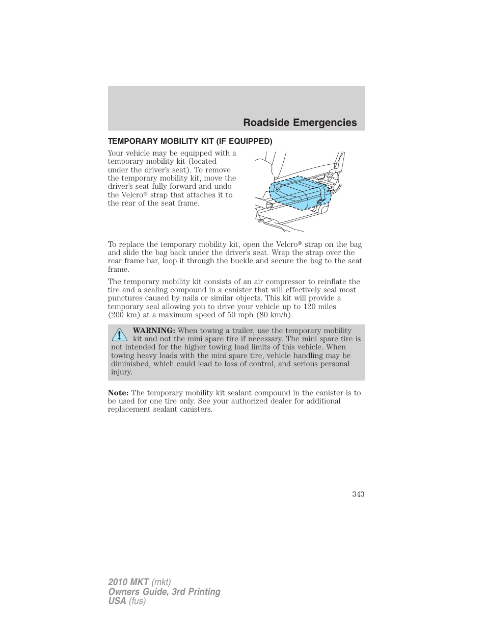 Temporary mobility kit (if equipped), Temporary mobility kit, Roadside emergencies | Lincoln 2010 MKT User Manual | Page 343 / 433