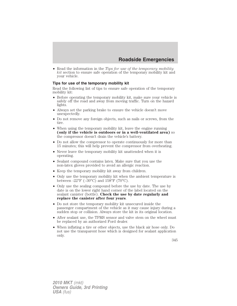 Tips for use of the temporary mobility kit, Roadside emergencies | Lincoln 2010 MKT User Manual | Page 345 / 433