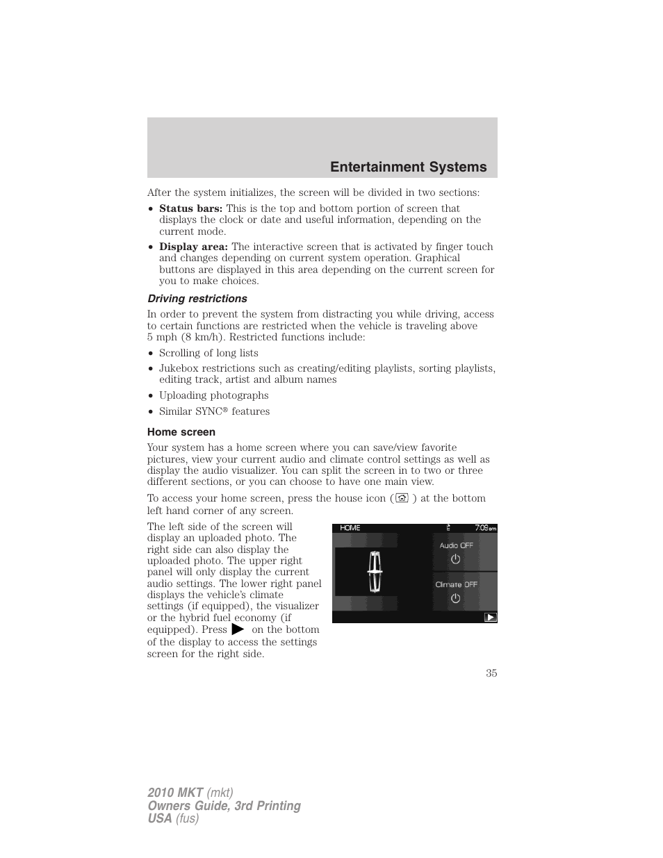 Driving restrictions, Home screen, Entertainment systems | Lincoln 2010 MKT User Manual | Page 35 / 433