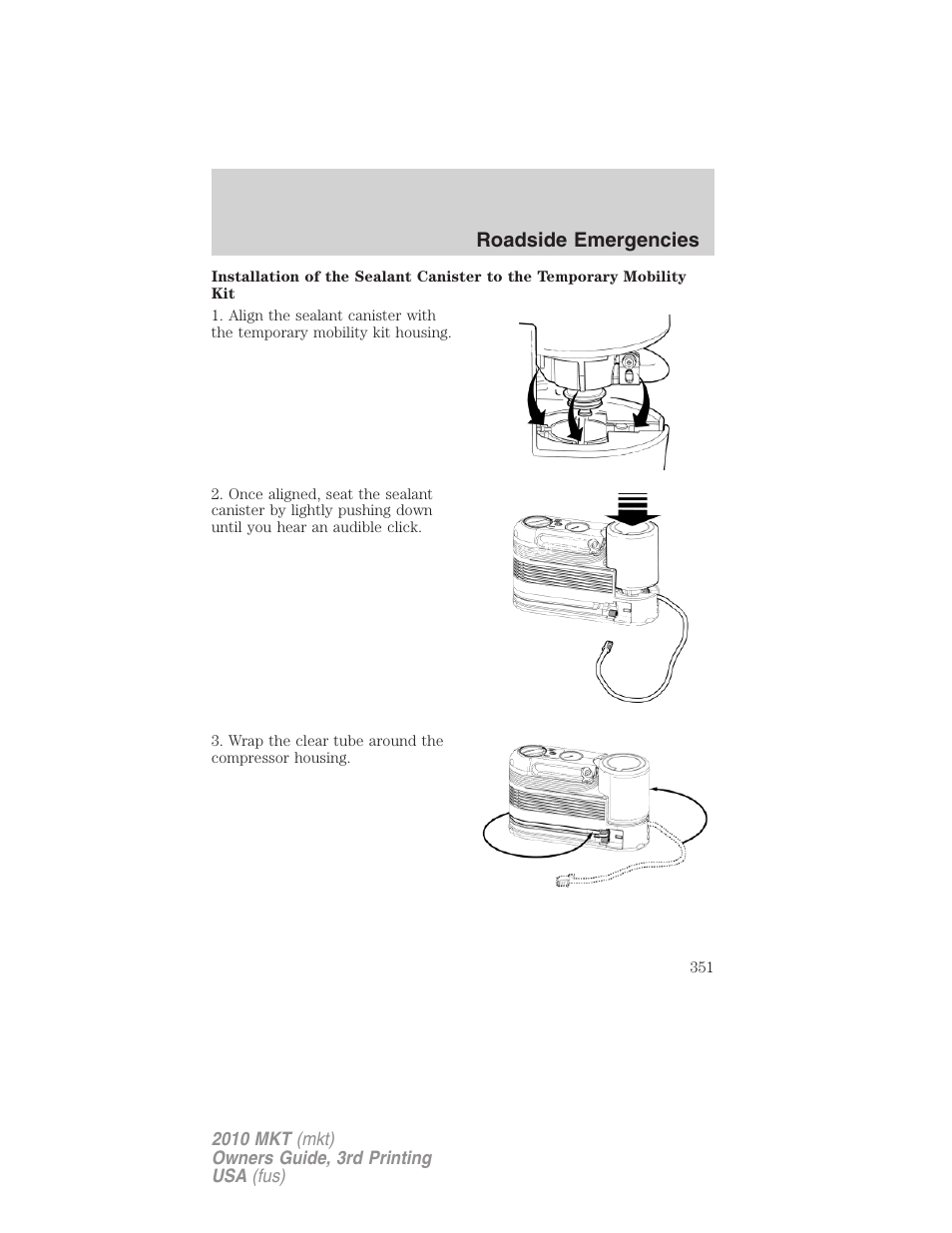 Roadside emergencies | Lincoln 2010 MKT User Manual | Page 351 / 433
