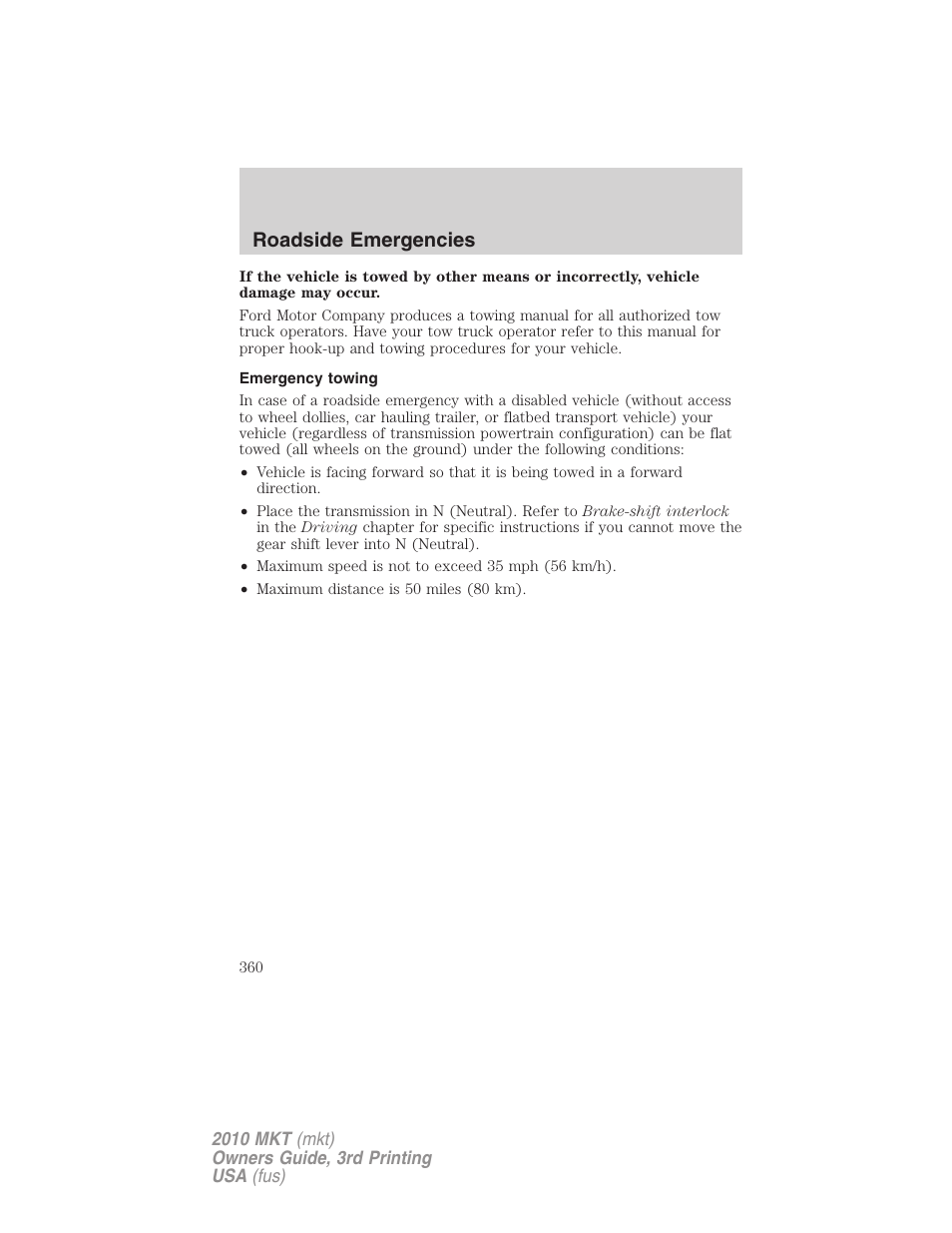 Emergency towing, Roadside emergencies | Lincoln 2010 MKT User Manual | Page 360 / 433