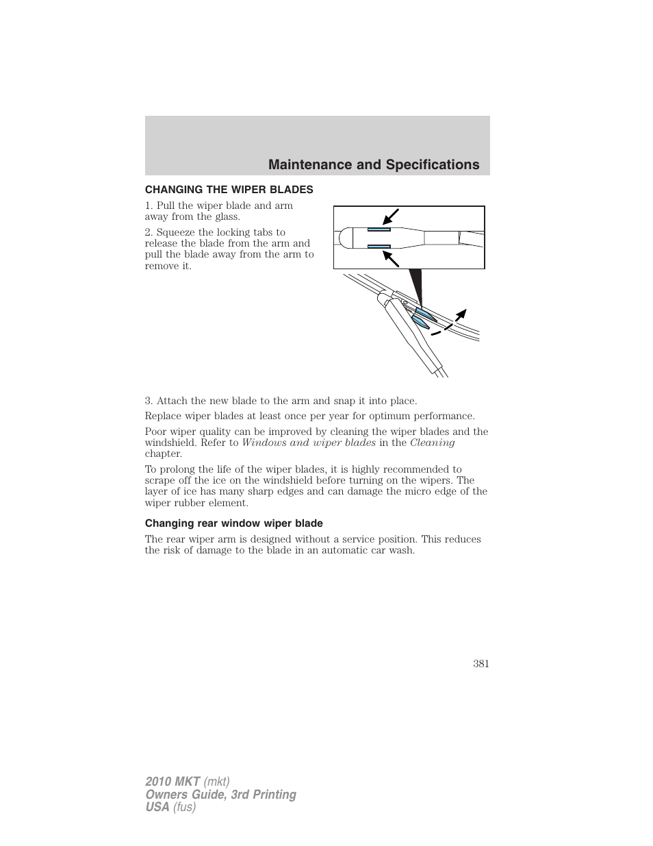Changing the wiper blades, Changing rear window wiper blade, Maintenance and specifications | Lincoln 2010 MKT User Manual | Page 381 / 433