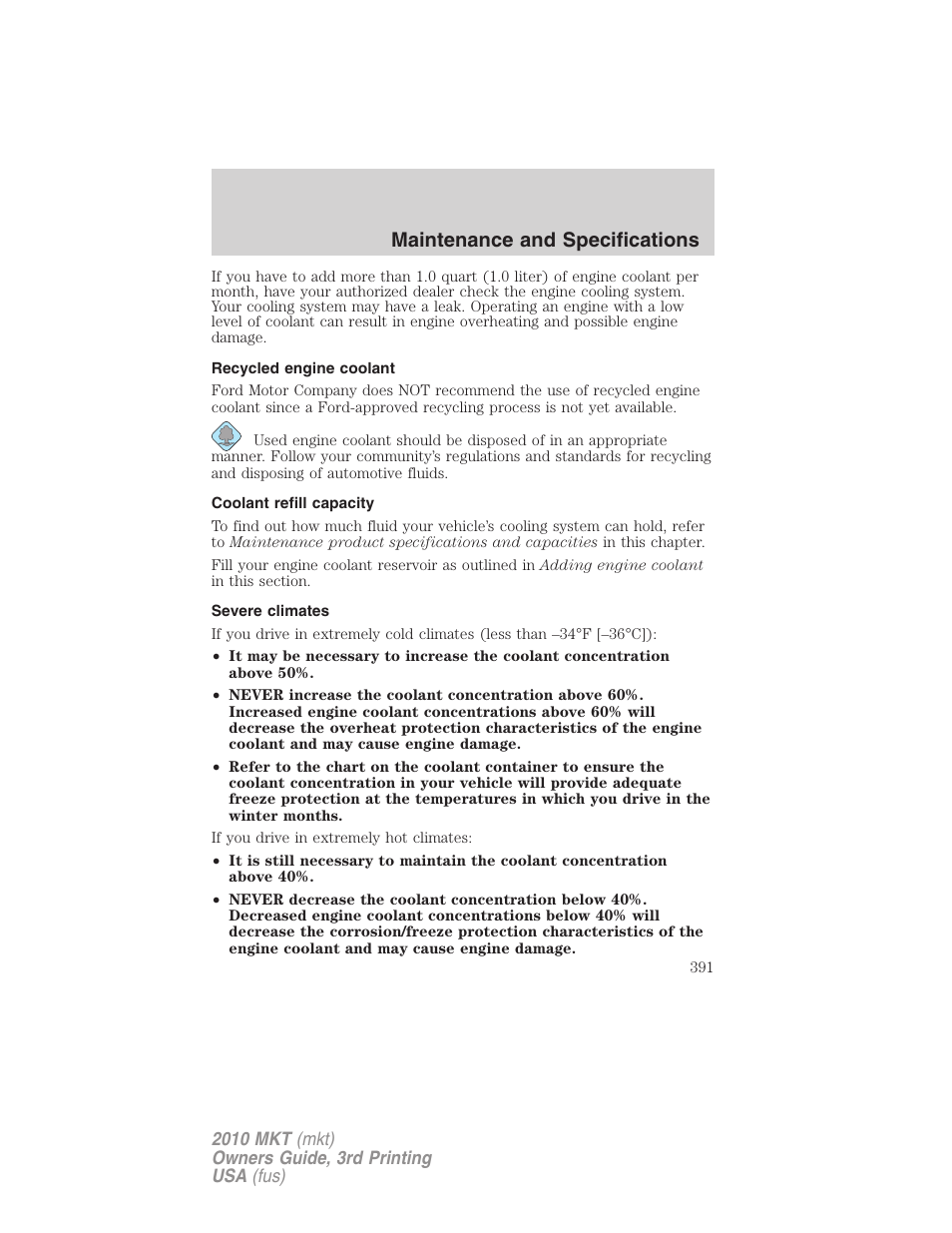 Recycled engine coolant, Coolant refill capacity, Severe climates | Maintenance and specifications | Lincoln 2010 MKT User Manual | Page 391 / 433