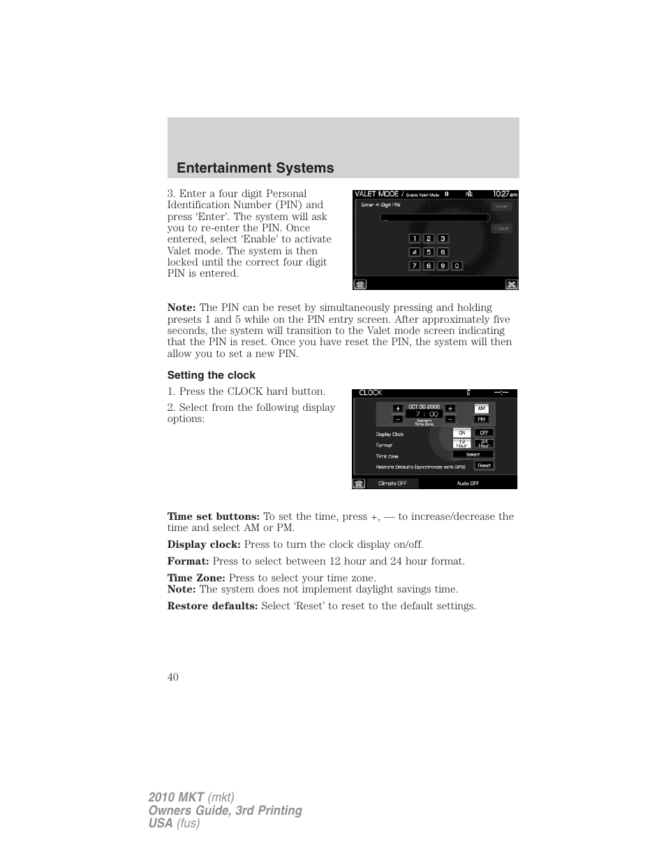 Setting the clock, Entertainment systems | Lincoln 2010 MKT User Manual | Page 40 / 433