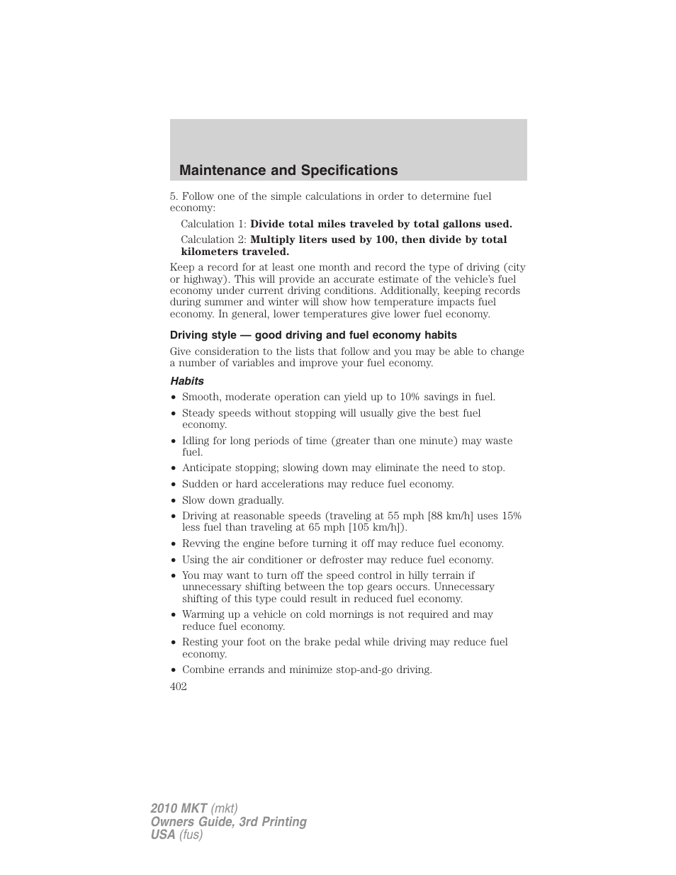 Habits, Maintenance and specifications | Lincoln 2010 MKT User Manual | Page 402 / 433