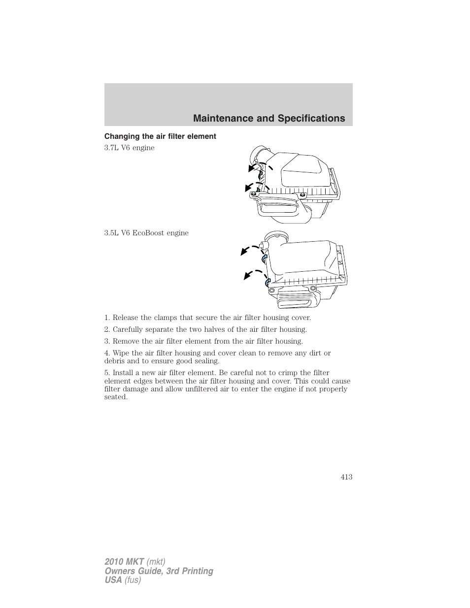Changing the air filter element, Maintenance and specifications | Lincoln 2010 MKT User Manual | Page 413 / 433
