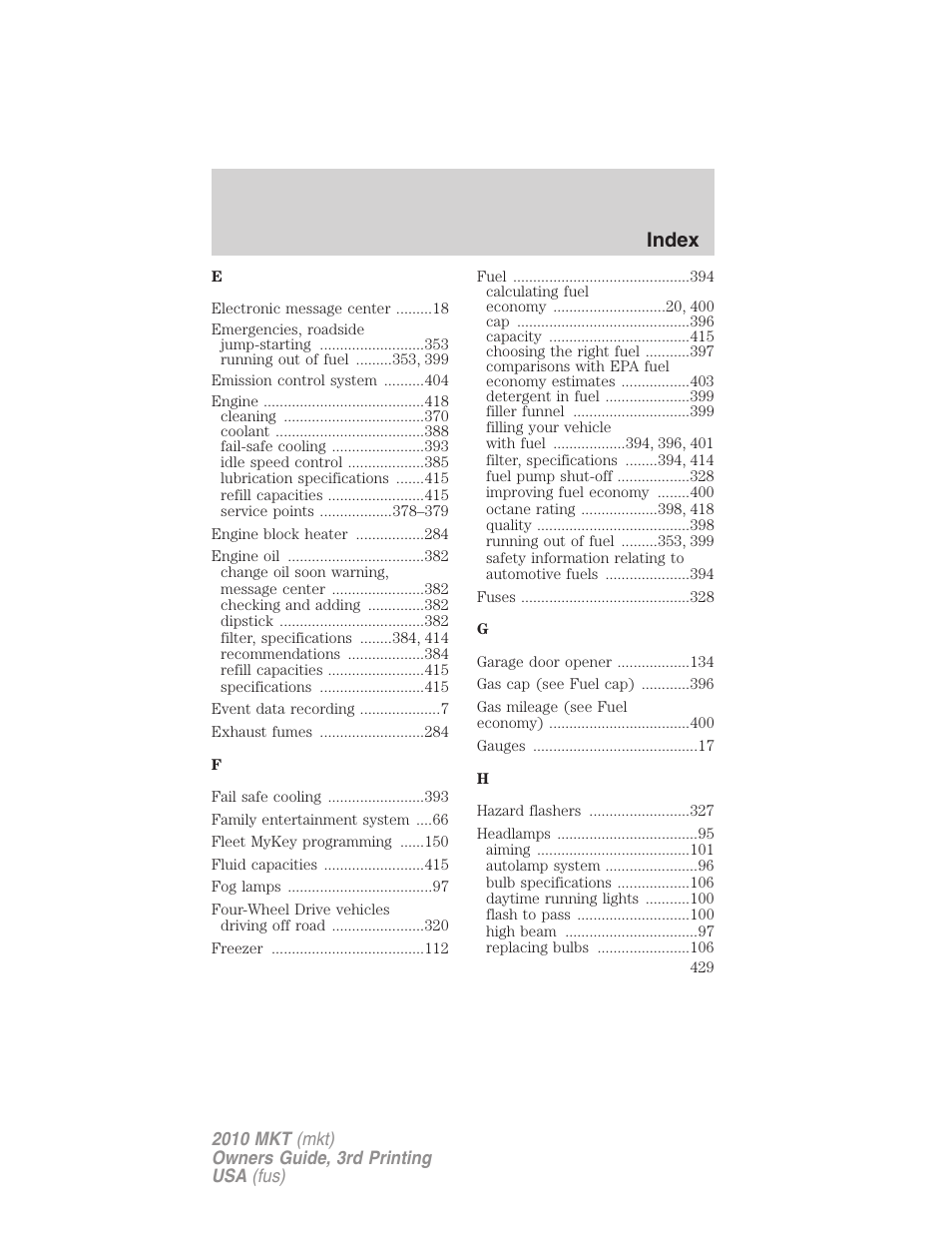 Index | Lincoln 2010 MKT User Manual | Page 429 / 433