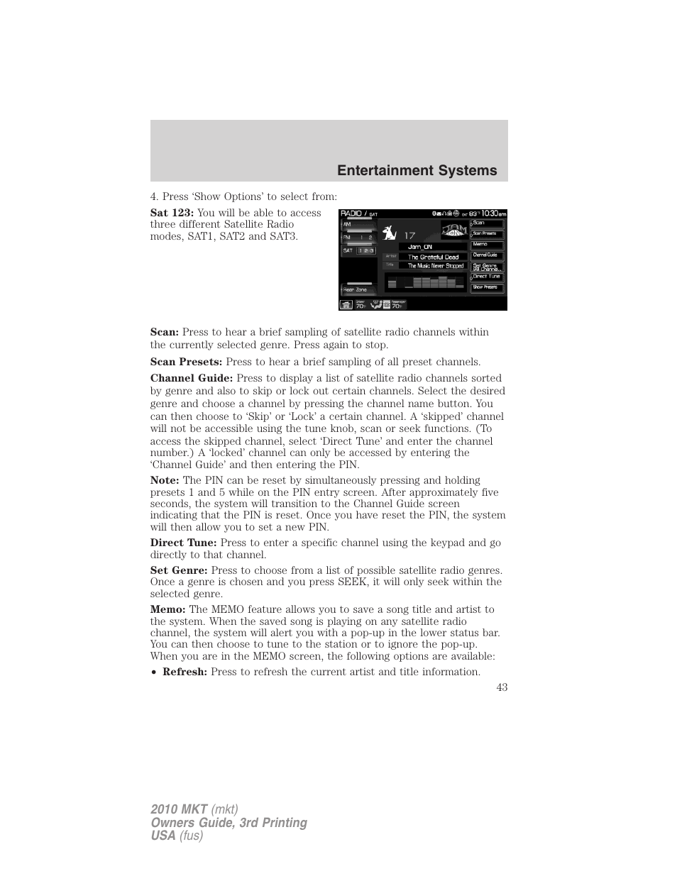 Entertainment systems | Lincoln 2010 MKT User Manual | Page 43 / 433