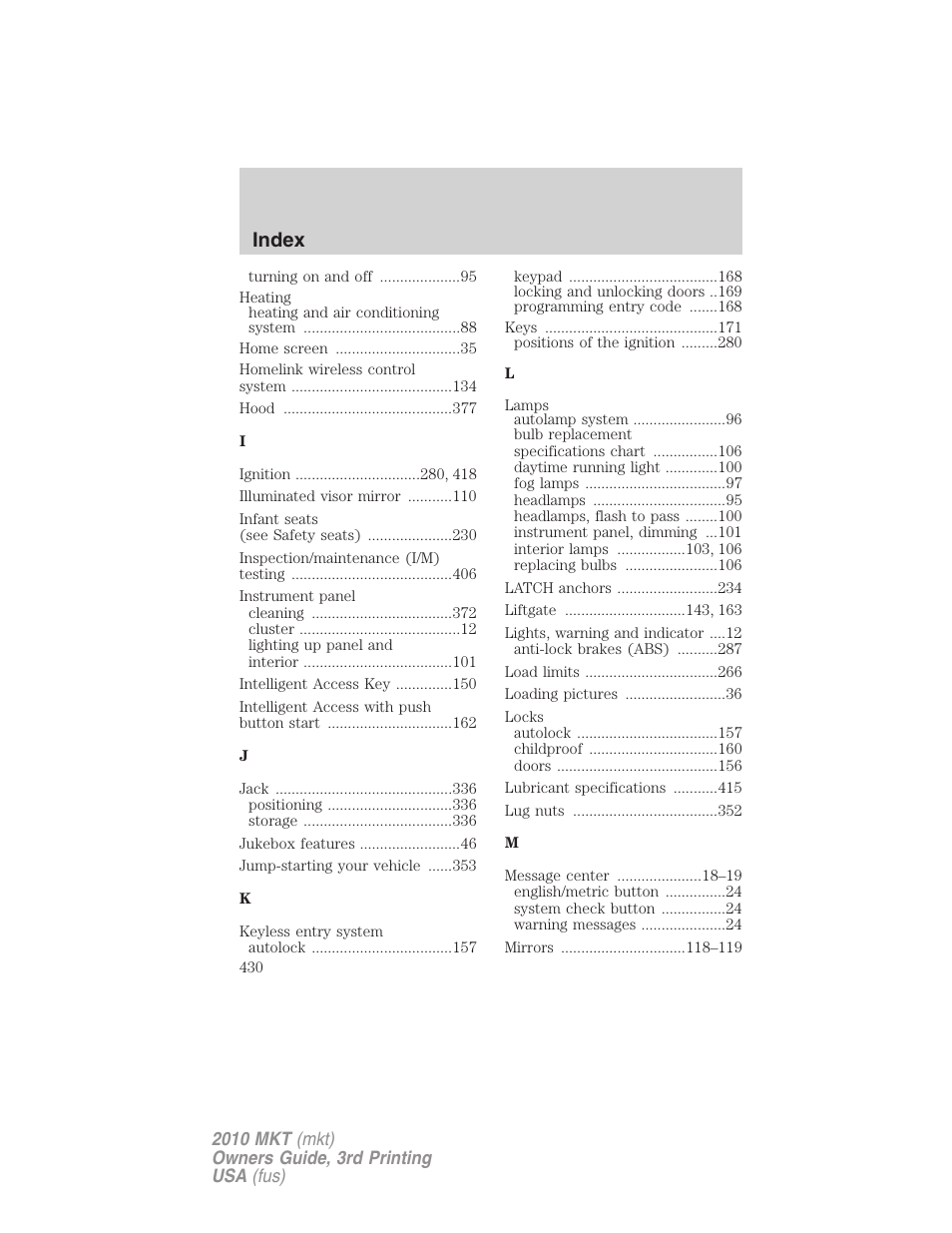 Index | Lincoln 2010 MKT User Manual | Page 430 / 433