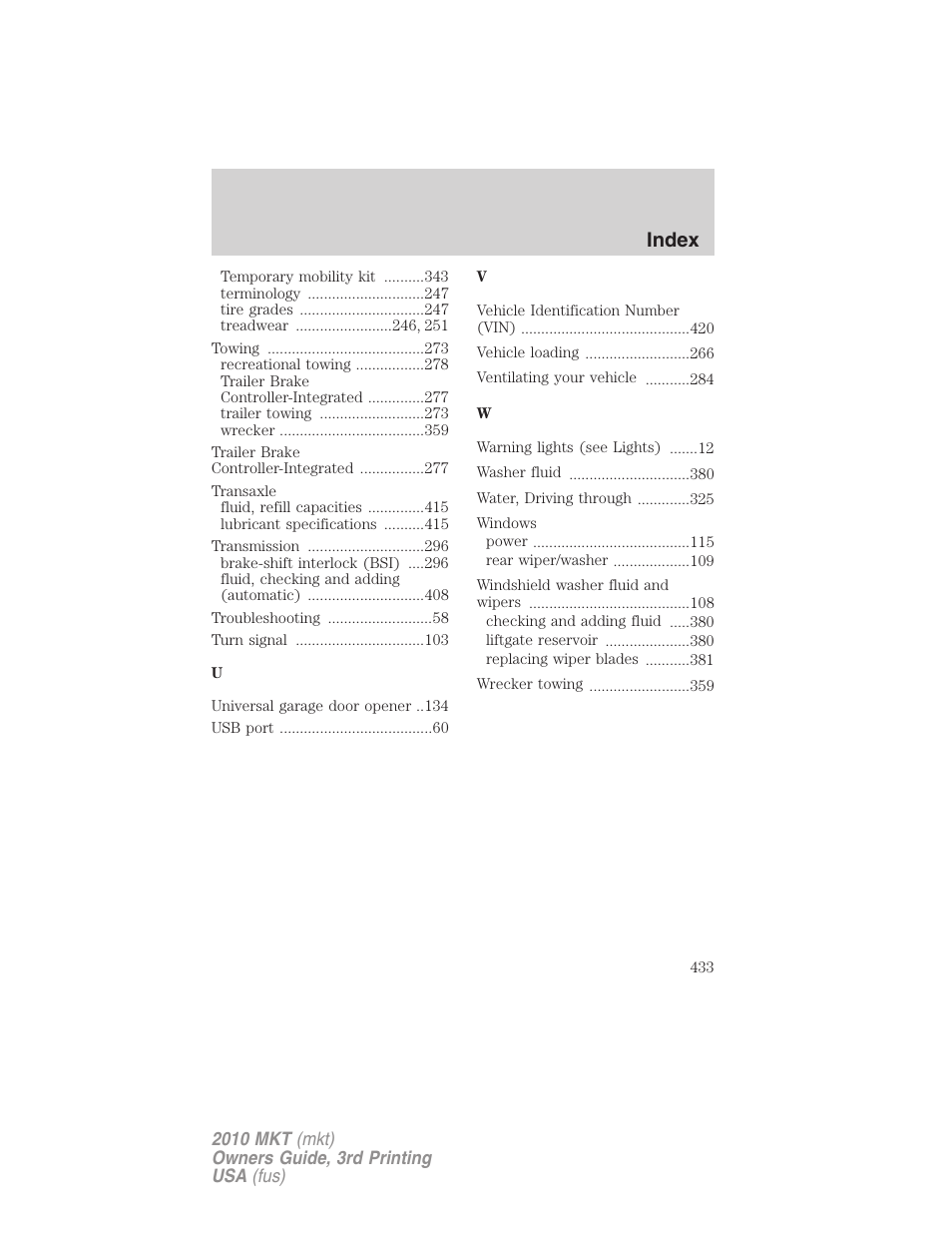 Index | Lincoln 2010 MKT User Manual | Page 433 / 433