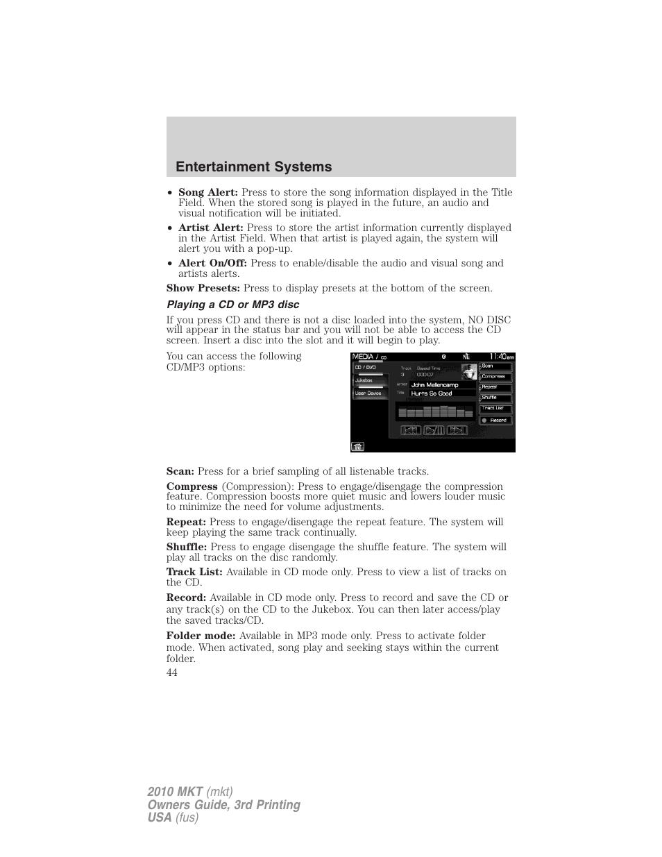 Playing a cd or mp3 disc, Entertainment systems | Lincoln 2010 MKT User Manual | Page 44 / 433