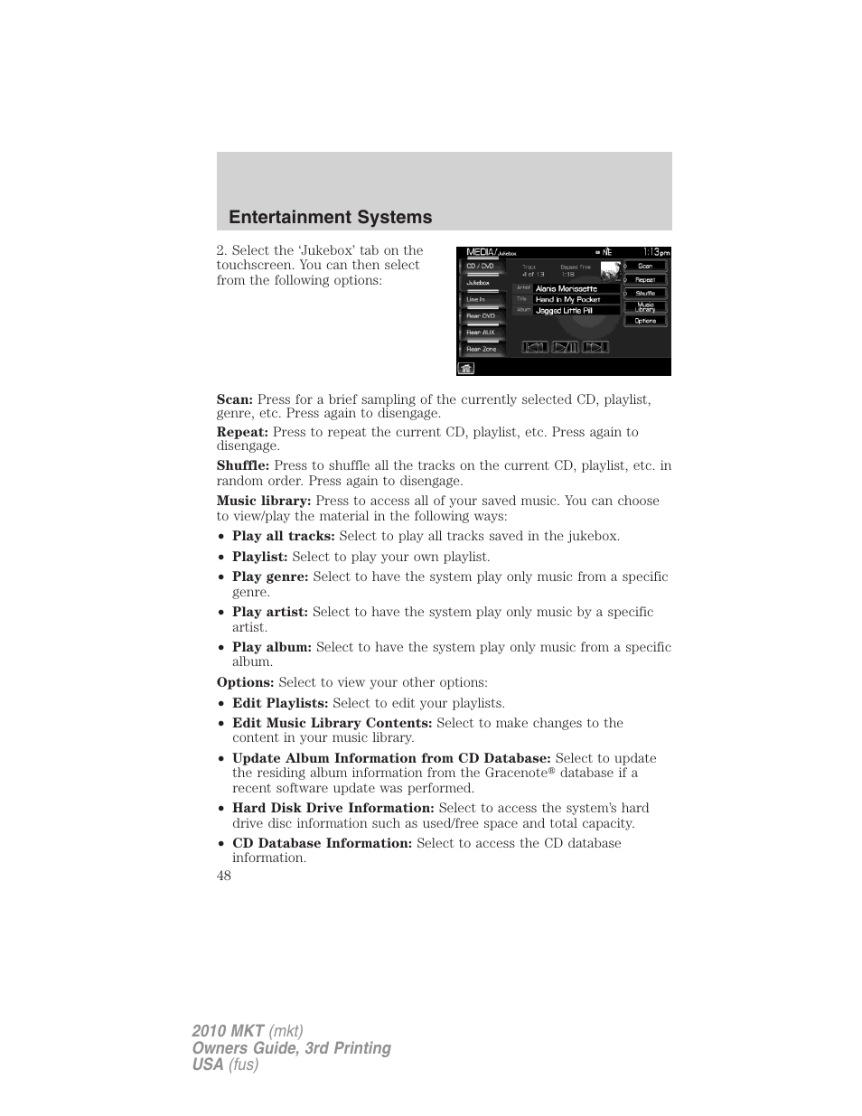 Entertainment systems | Lincoln 2010 MKT User Manual | Page 48 / 433