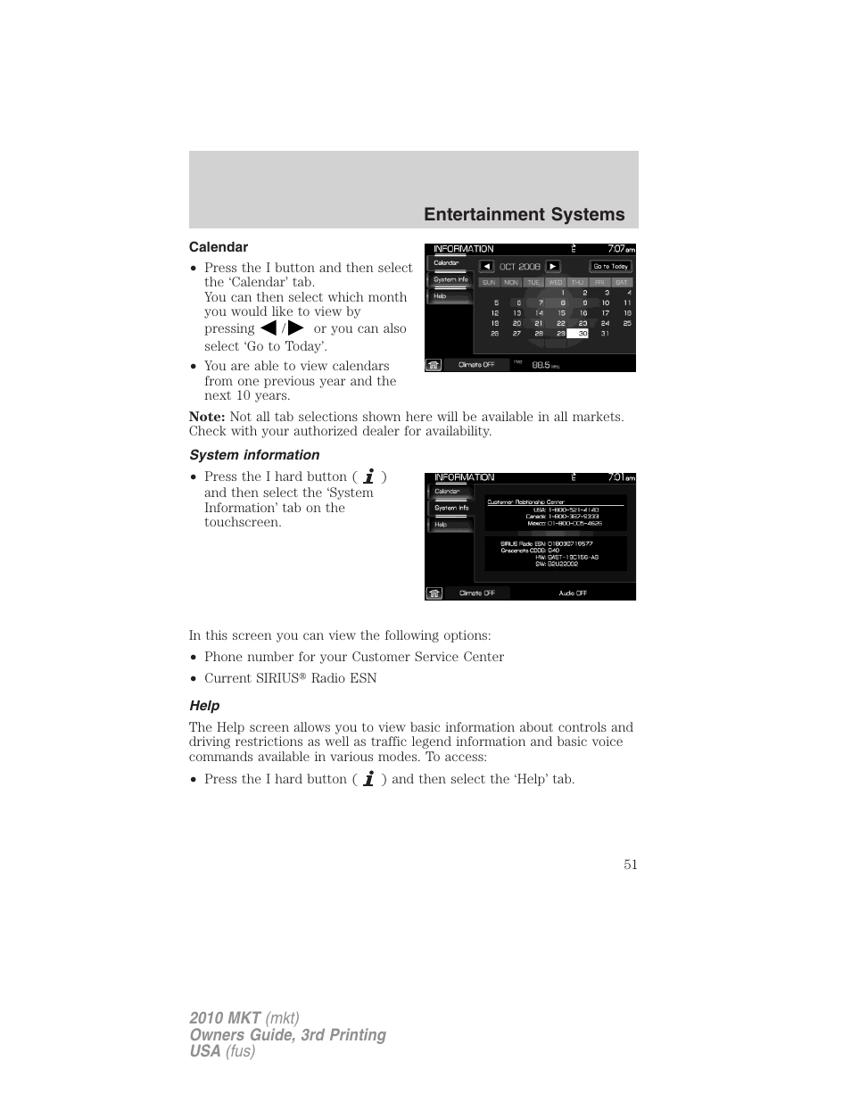 Calendar, System information, Help | Accessing the help screen, Entertainment systems | Lincoln 2010 MKT User Manual | Page 51 / 433