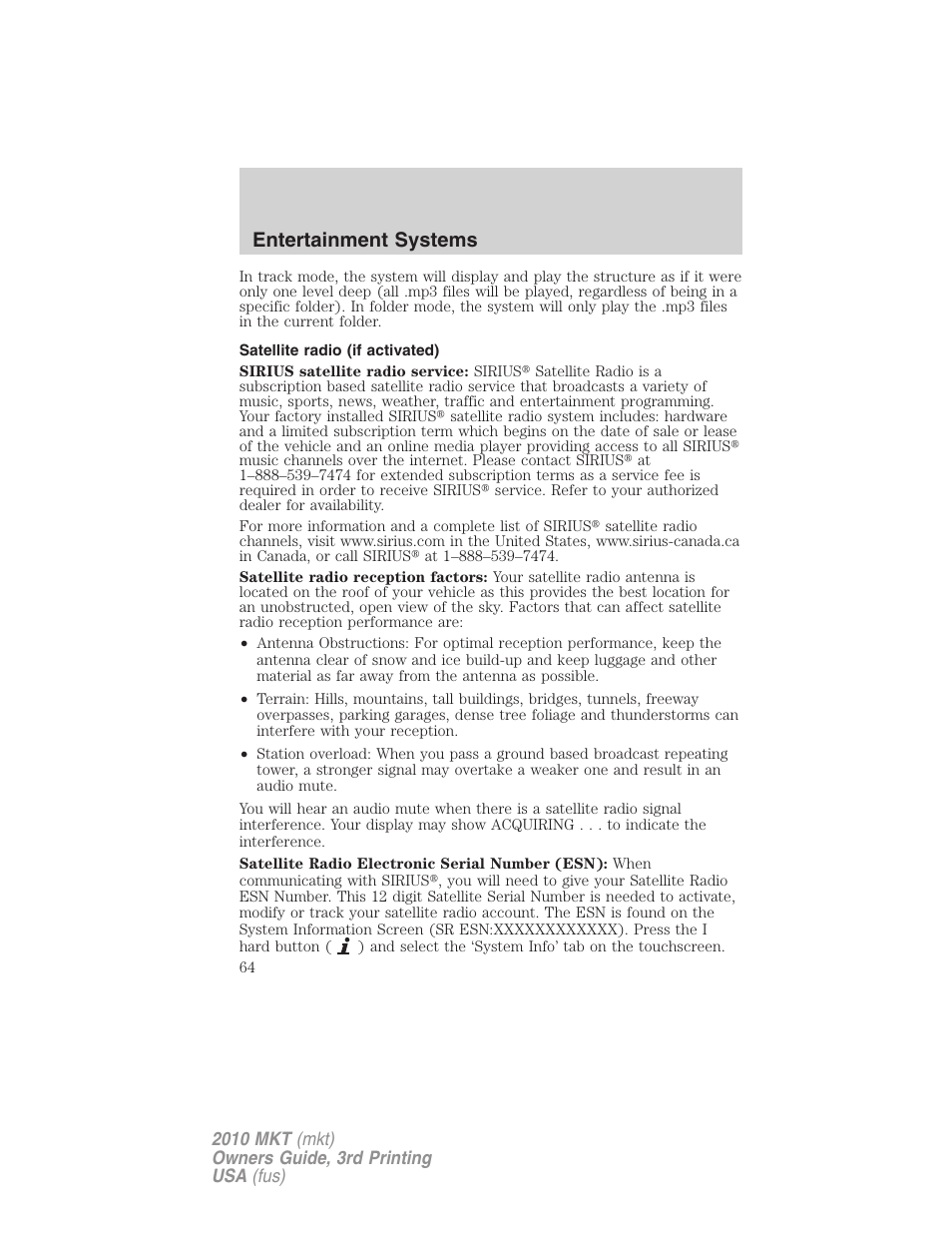 Satellite radio (if activated), Satellite radio (if equipped), Entertainment systems | Lincoln 2010 MKT User Manual | Page 64 / 433