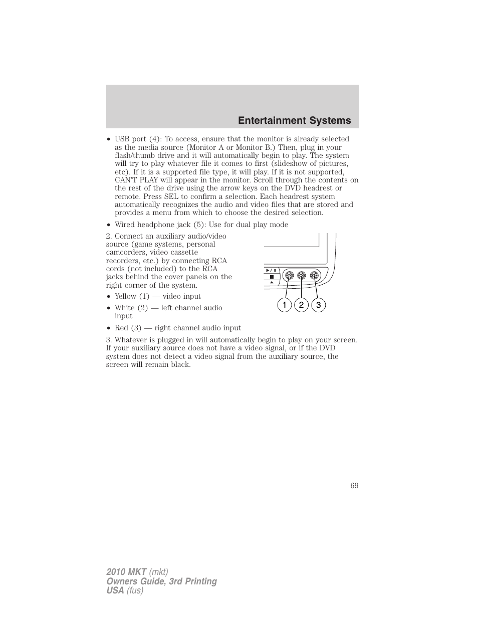 Entertainment systems | Lincoln 2010 MKT User Manual | Page 69 / 433