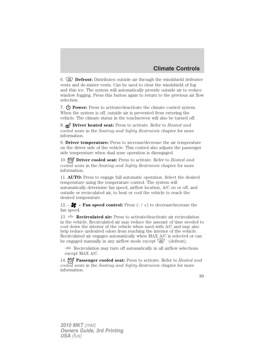Climate controls | Lincoln 2010 MKT User Manual | Page 89 / 433