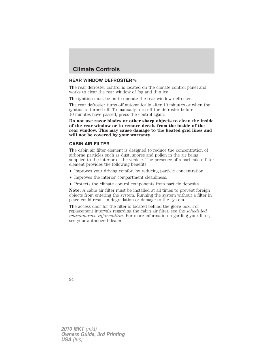 Rear window defroster, Cabin air filter, Climate controls | Lincoln 2010 MKT User Manual | Page 94 / 433