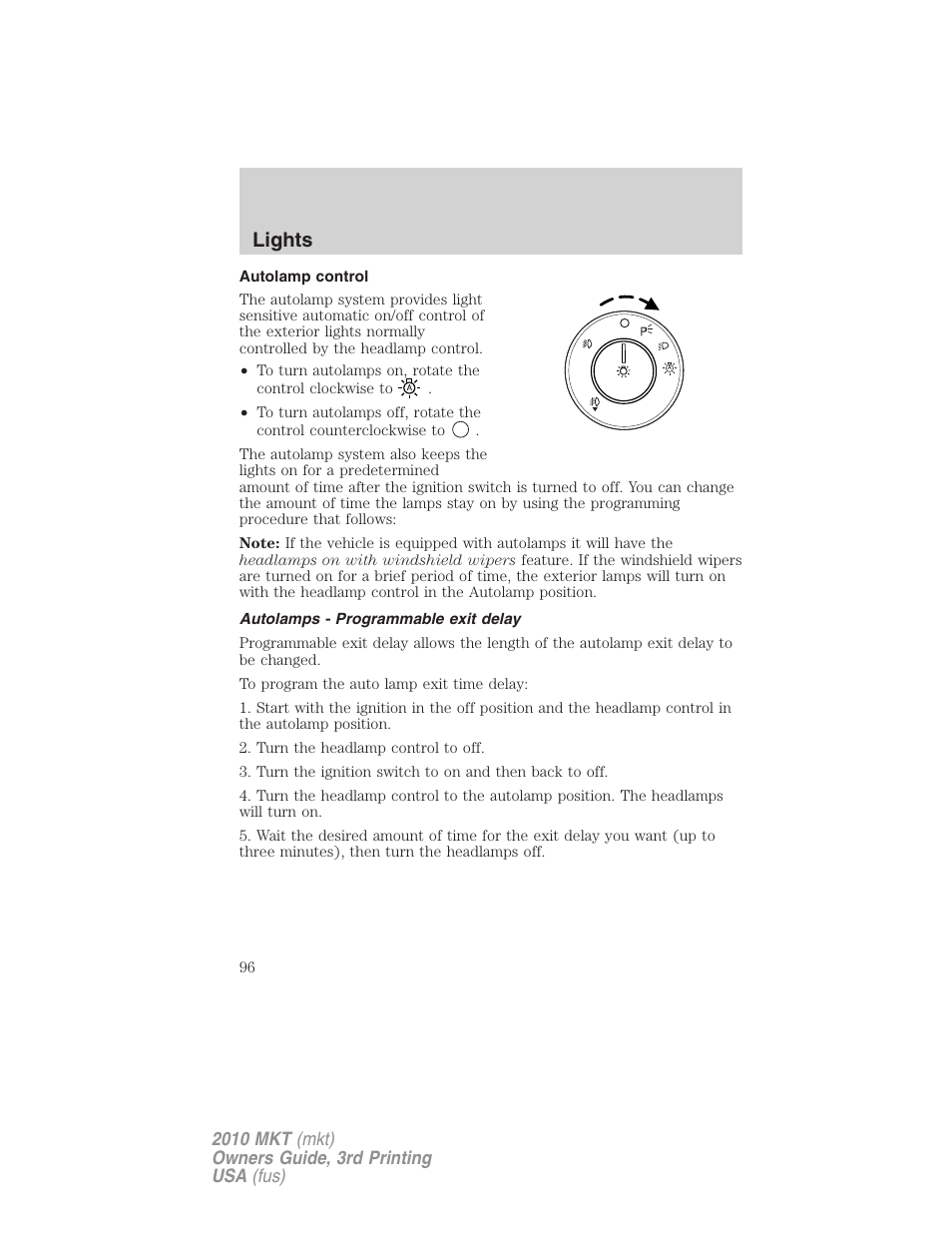 Autolamp control, Autolamps - programmable exit delay, Lights | Lincoln 2010 MKT User Manual | Page 96 / 433