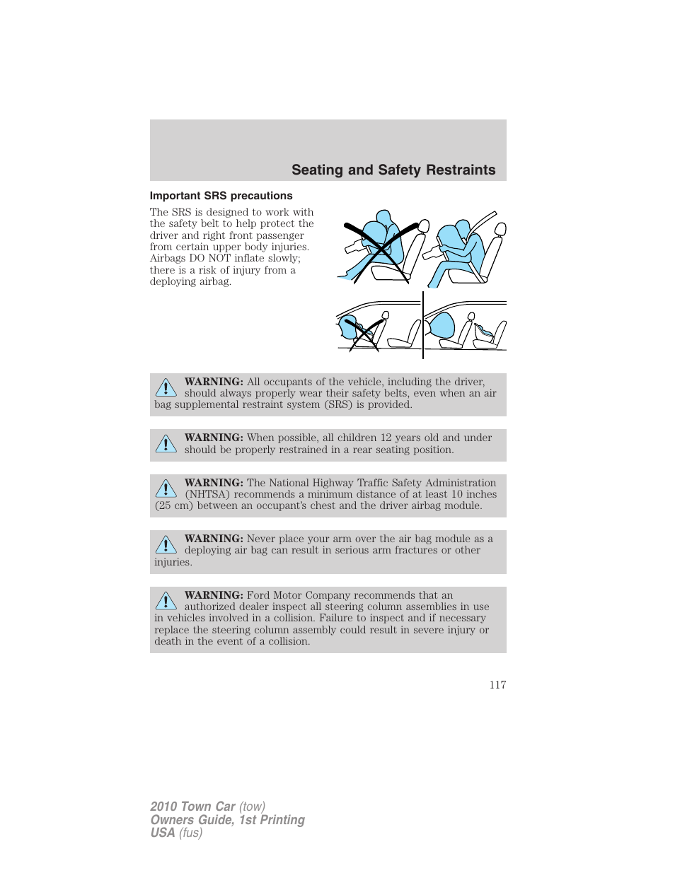 Important srs precautions, Seating and safety restraints | Lincoln 2010 Town Car User Manual | Page 117 / 285