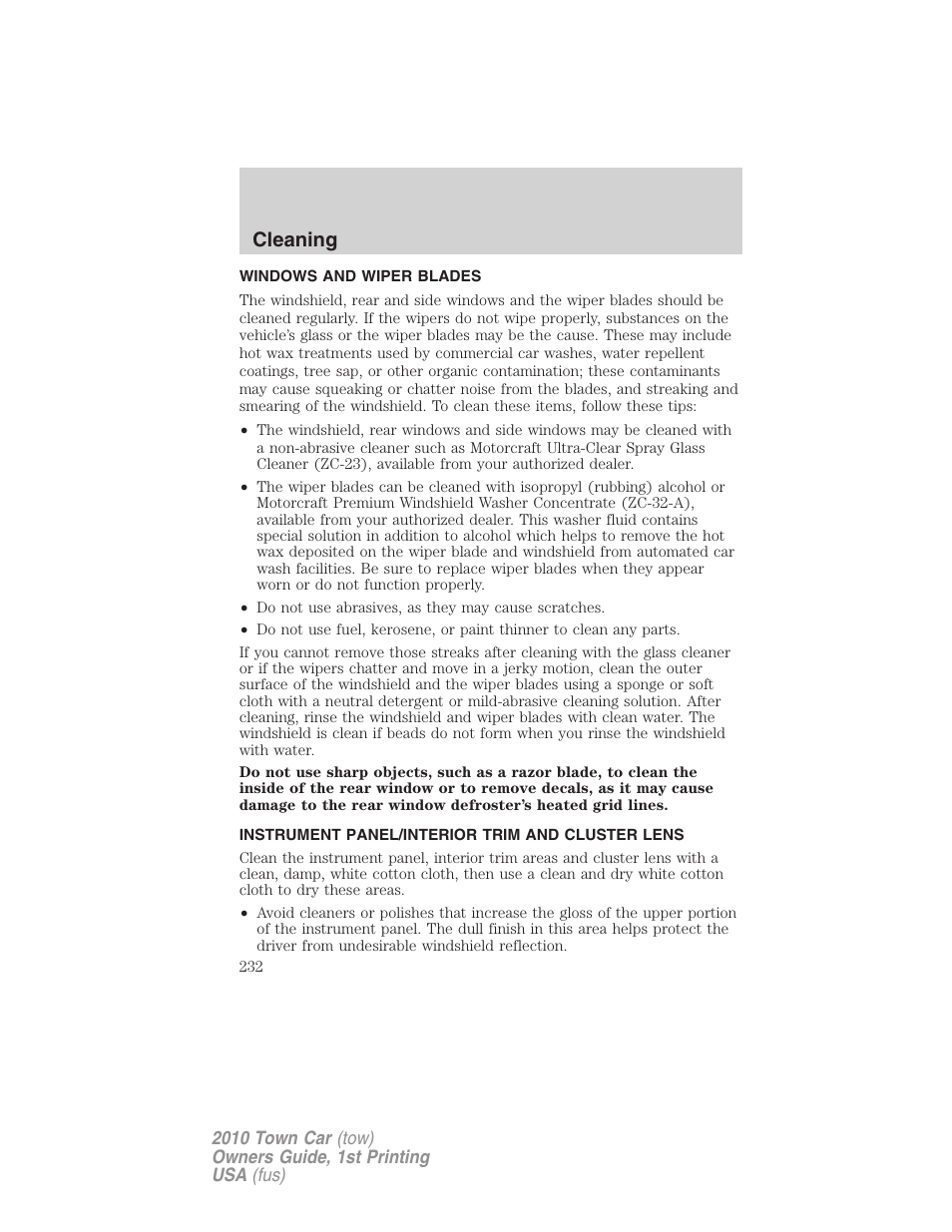 Windows and wiper blades, Instrument panel/interior trim and cluster lens, Cleaning | Lincoln 2010 Town Car User Manual | Page 232 / 285