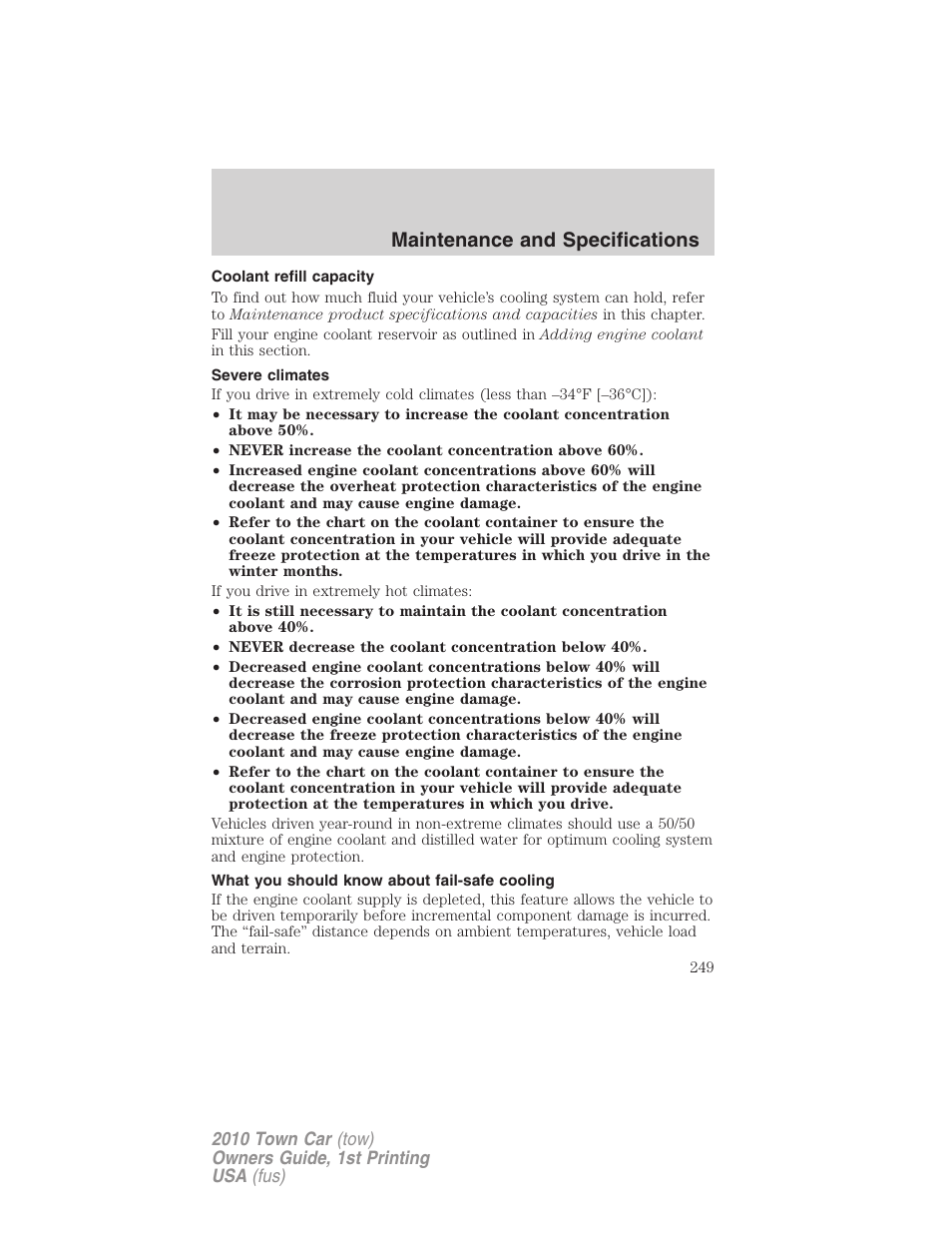 Coolant refill capacity, Severe climates, What you should know about fail-safe cooling | Maintenance and specifications | Lincoln 2010 Town Car User Manual | Page 249 / 285