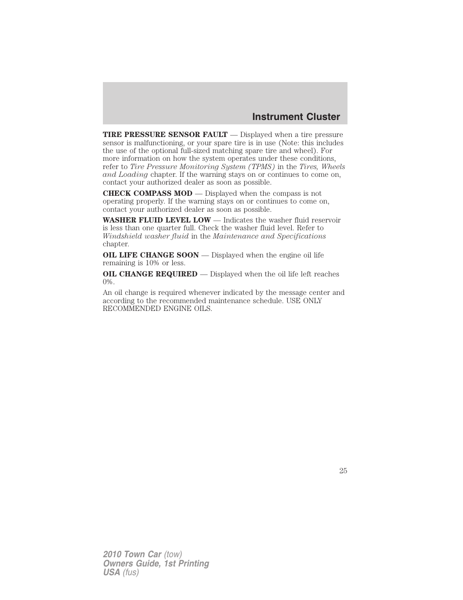 Instrument cluster | Lincoln 2010 Town Car User Manual | Page 25 / 285