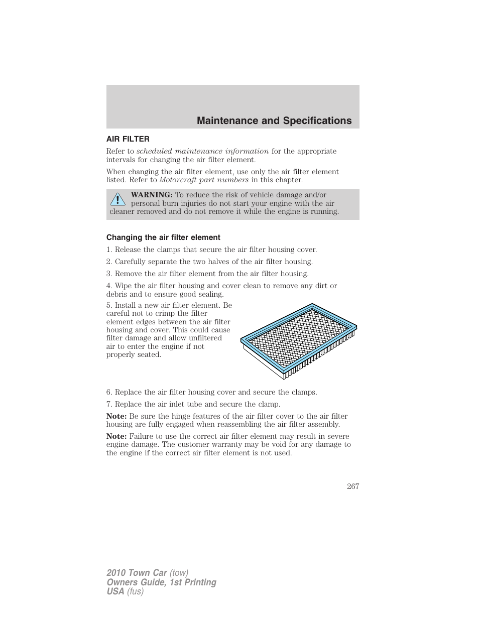 Air filter, Changing the air filter element, Air filter(s) | Maintenance and specifications | Lincoln 2010 Town Car User Manual | Page 267 / 285