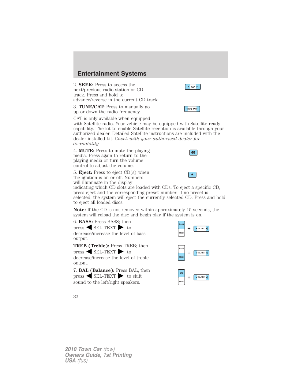 Entertainment systems | Lincoln 2010 Town Car User Manual | Page 32 / 285