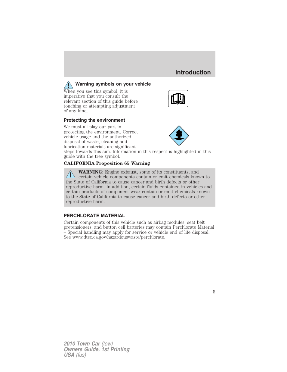 Warning symbols on your vehicle, Protecting the environment, Perchlorate material | Introduction | Lincoln 2010 Town Car User Manual | Page 5 / 285